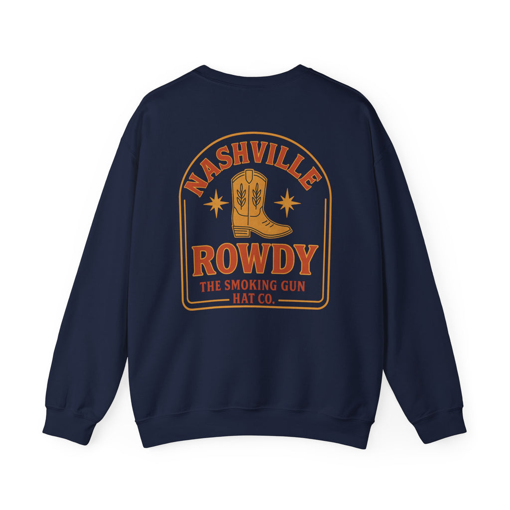 The Rowdy — Nashville Edition Crewneck
